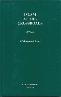 Islam at the Crossroads