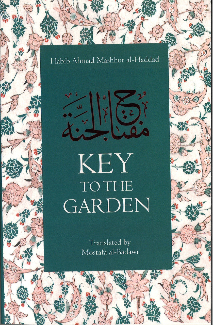 Key to the Garden (Habib Ahmad Mashhur al-Haddad)