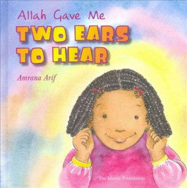 Allah Gave Me 2 Ears to Hear