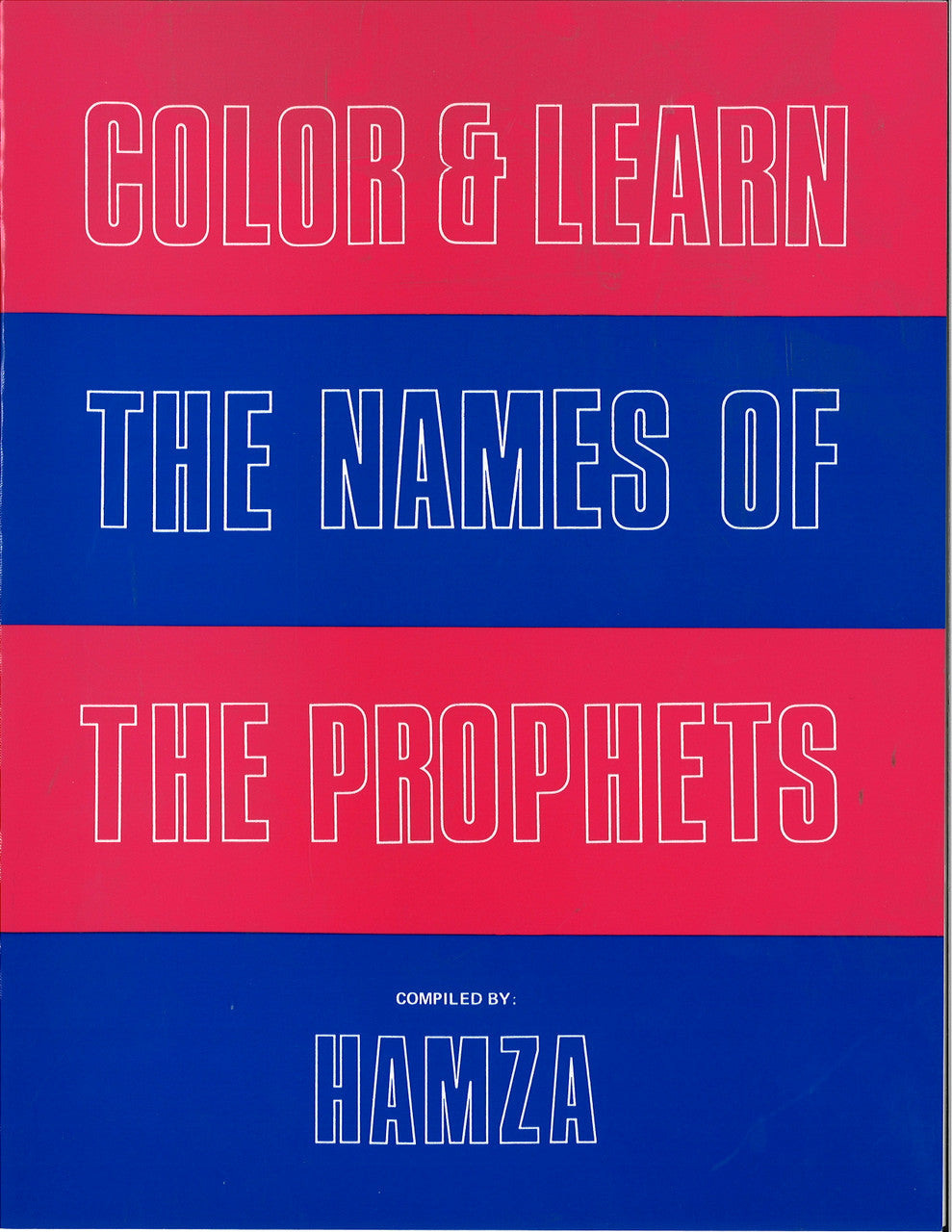 Color and Learn the Names of the Prophets By Aminah Hamza