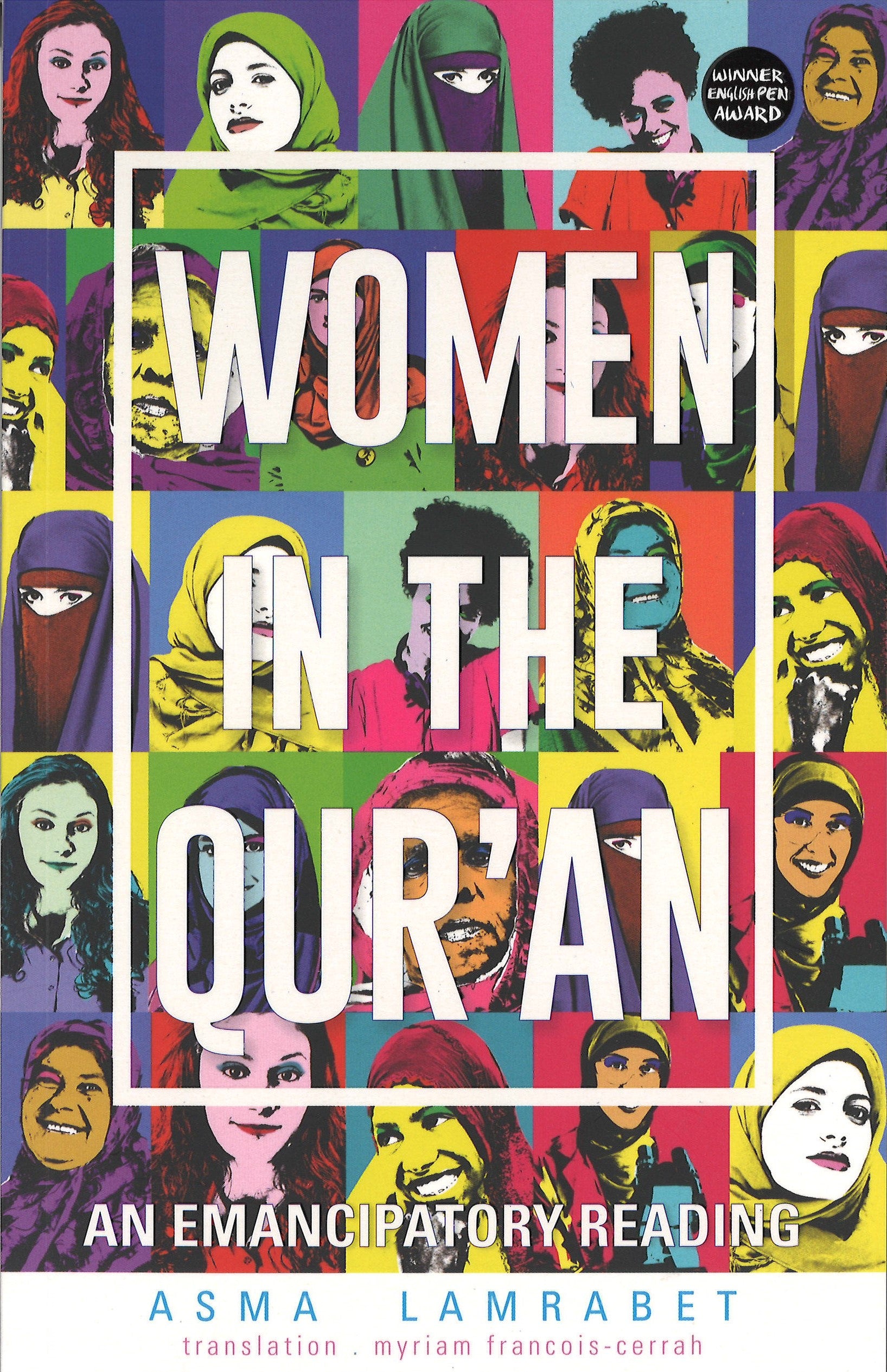 Women in the Qur'an: An Emancipatory Reading