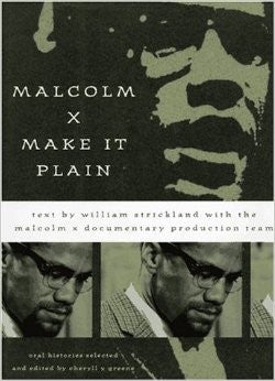 Malcolm X - Make it Plain