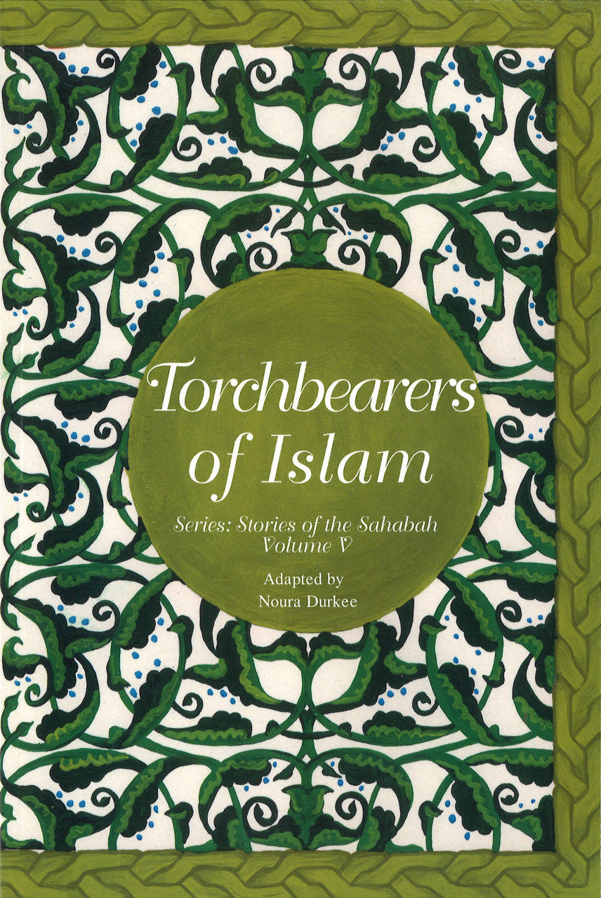 Torchbearers of Islam