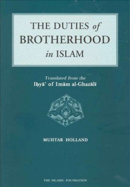 The Duties of Brotherhood in Islam