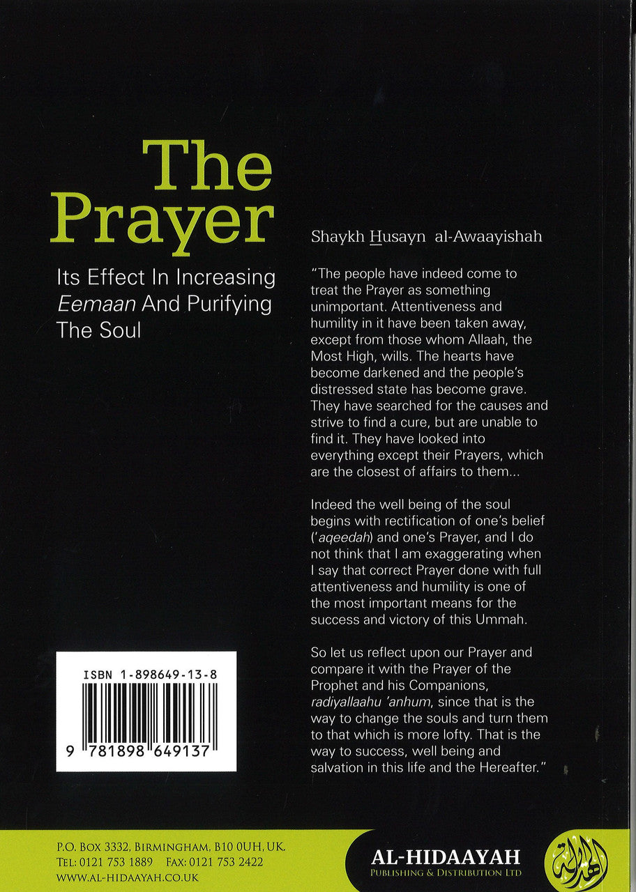 The Prayer - Its Effect in Increasing Eemaan and Purifying the Soul