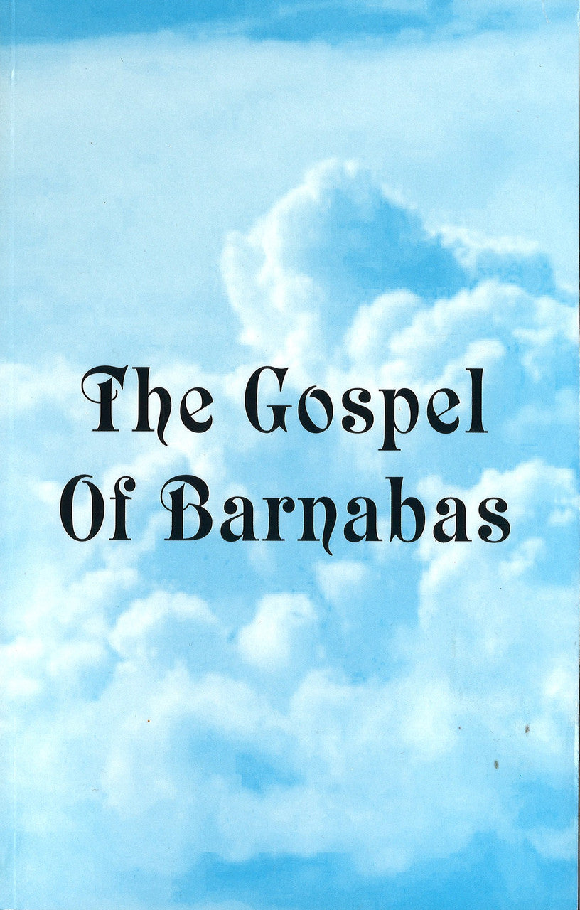 The Gospel of Barnabas.