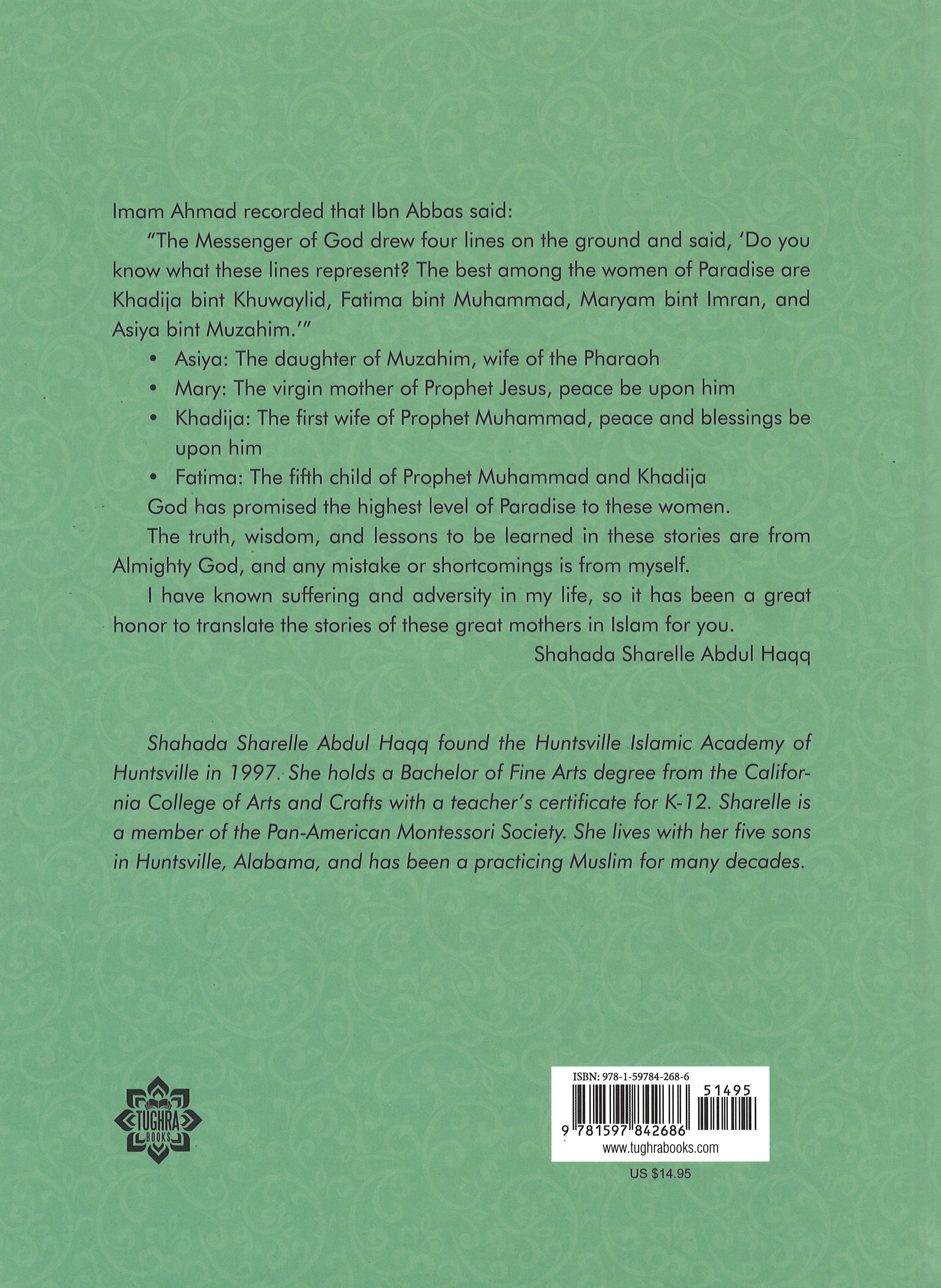 Noble Women of Faith: Asiya, Mary, Khadija, Fatima