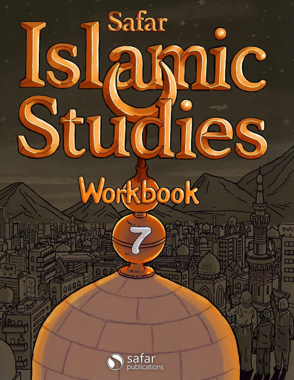 Safar Publications - Workbook 7 - Islamic Studies Series