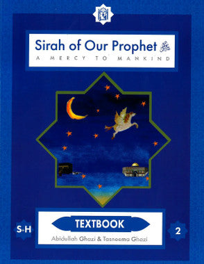 Sirah Of Our Prophet A Mercy To Mankind - Textbook 2