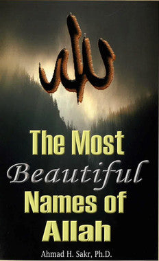 The Most Beautiful Names of Allah