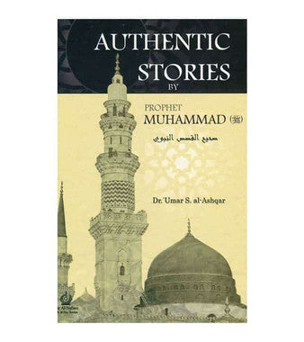 Authentic Stories By Prophet Muhammad