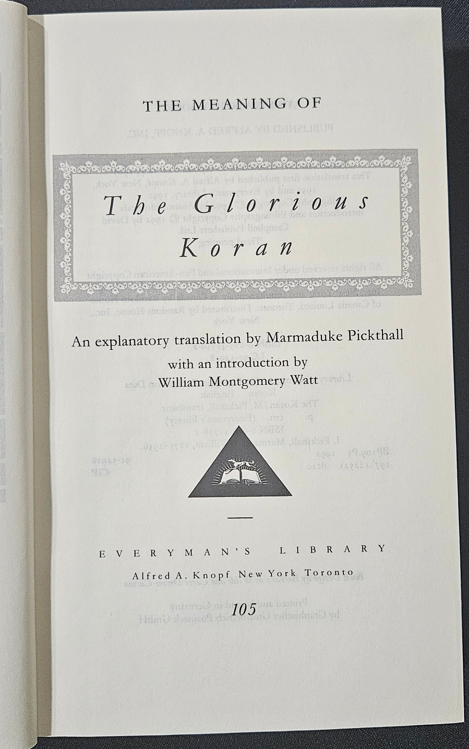 The Glorious Koran. An Explanatory translation by Marmaduke Pickthall. 1930.