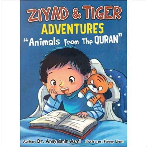 Ziyad & Tiger Adventures "Animlas From the Quran