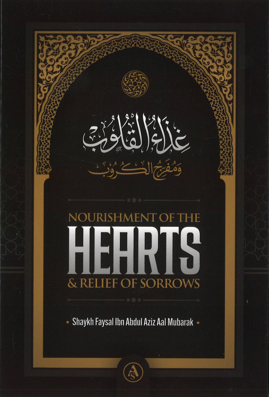 Nourishment of the Hearts & Relief of Sorrows