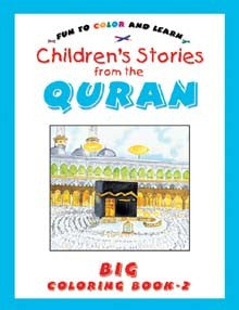 Stories form the Quran Big Coloring Book Vol 2.