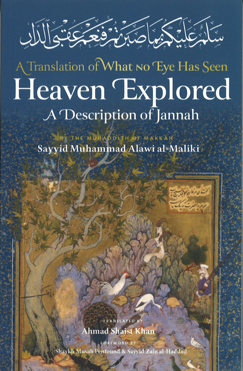 Heaven Explored - A Description of Jannah