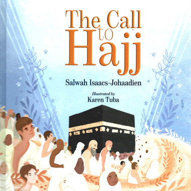 The Call to Hajj