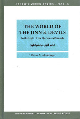 The World of the Jinn and Devils