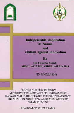 Indispensable Implication on sunna