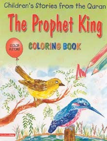 The Prophet King Coloring Book