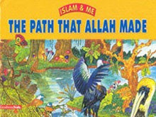 The Path that Allah Made