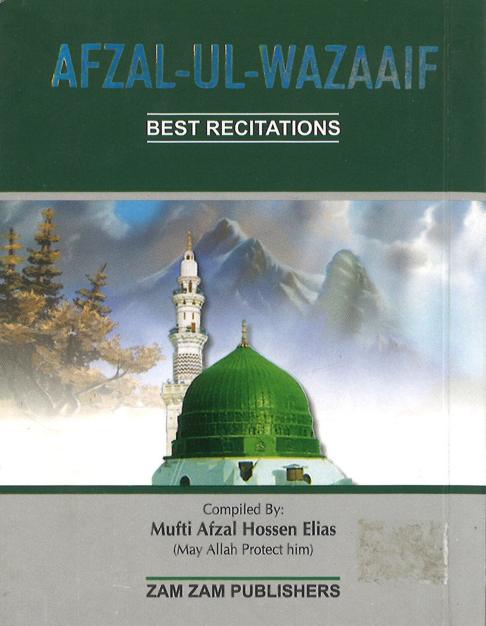 Afzal-ul-Wazaaif Best Recitations (Zam Zam Publications)