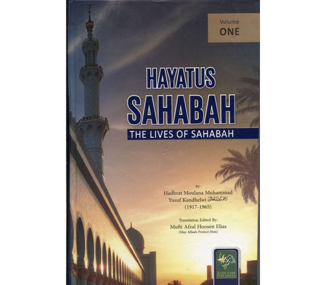 Hayatus Sahabah - The Lives of the Sahabah (3 Volume Set) (English)