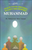 Teach Your Children to Love the Prophet [PB]