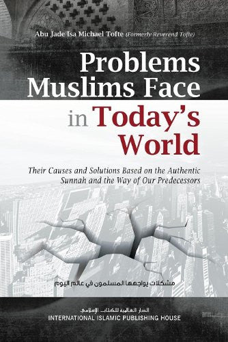 Problems Muslims Face in Today's World