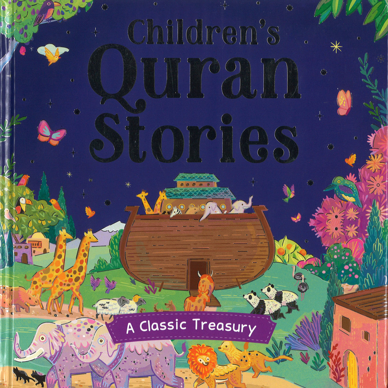 Children's Quran Stories - A Classic Treasury