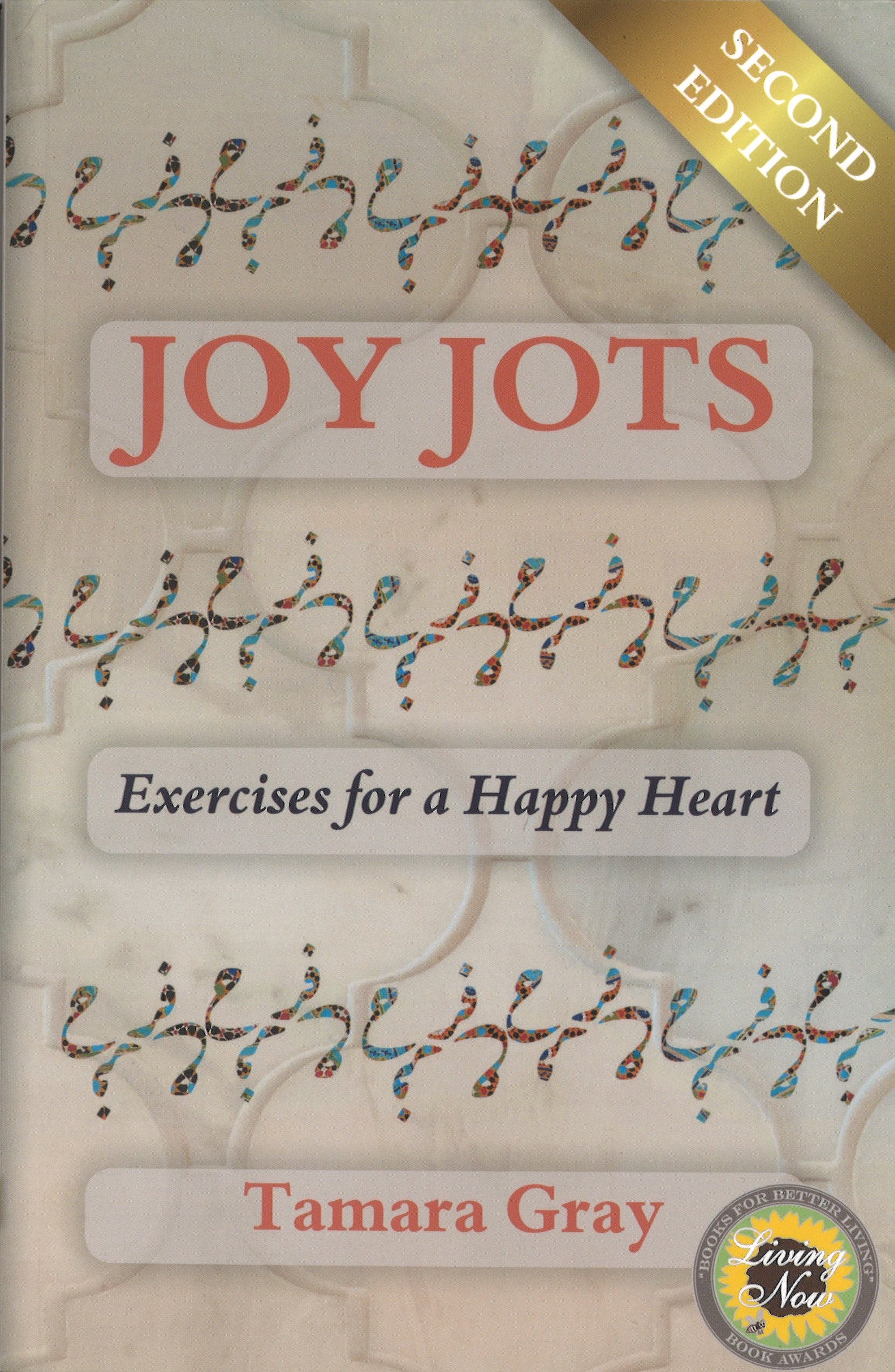 Joy Jots: Exercises for a Happy Heart