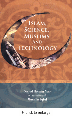 Islam, Science, Muslims, and Technology