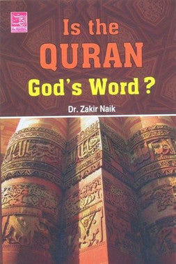 Is the Qur'an God's Word?