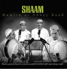 Shaam:Mawlid at Abbey Road [CD]