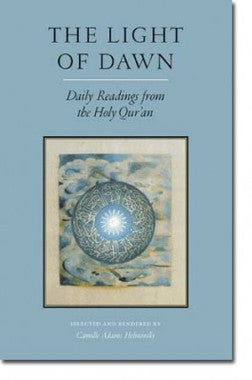 The Light of Dawn: Daily Readings from the Holy Quran