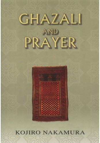 Ghazali and Prayer