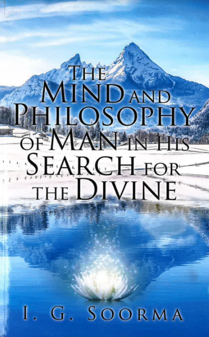 The Mind and Philosophy of Man in his Search for the Divine