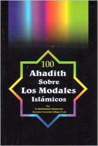 100 Hadices Sobre Modales Islamicos