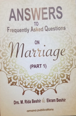 Answers to Frequently Asked Questions on Marriage (Part 1)