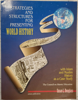 Strategies and Structures for Presenting World History