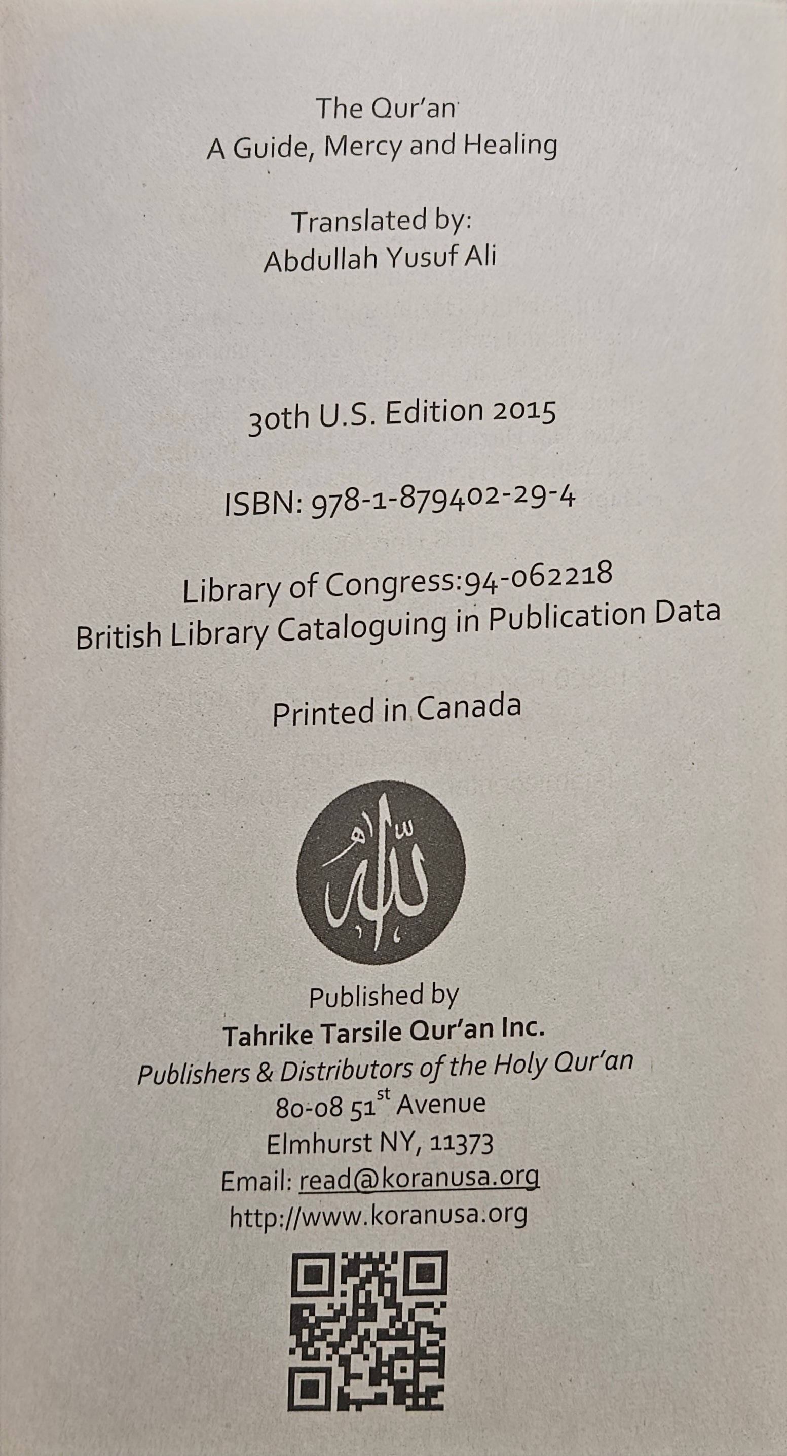 The Quran. A Guide, Mercy and healing.