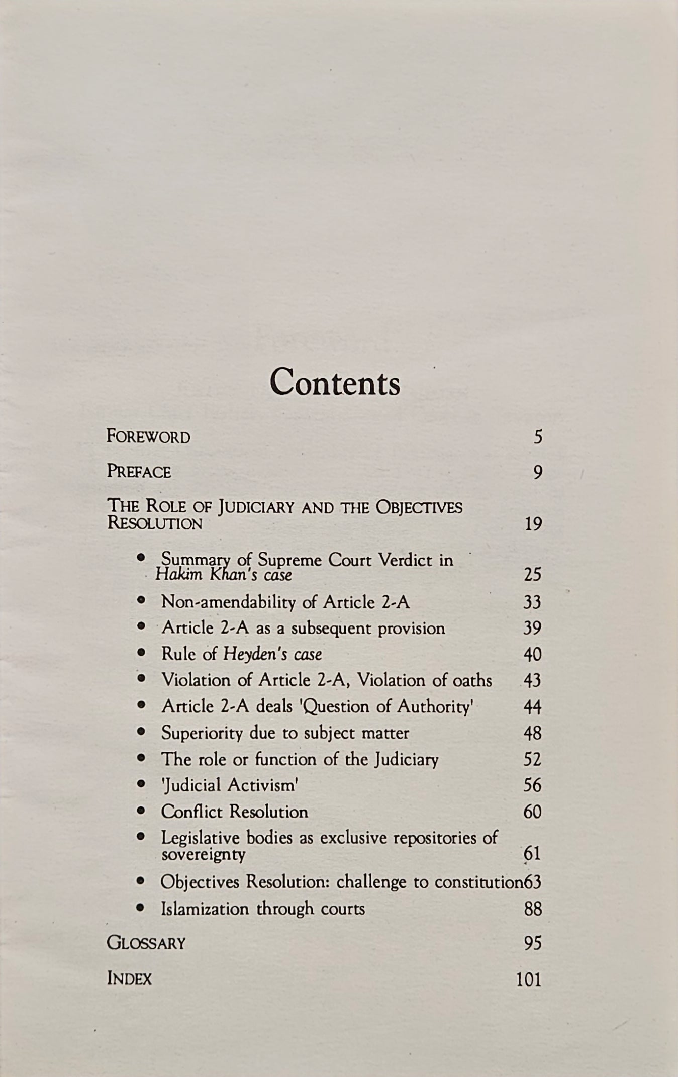 The Role of Judiciary and the Objectives Resolution. A plea for Reappraisal of Hakim Khan Case.  By Sardar Sher Alam Khan. 1994