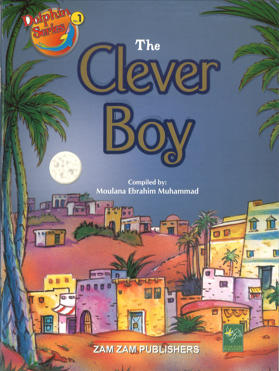 The Clever Boy (Dolphin Series No.1)