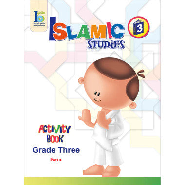 ICO Islamic Studies WorkBook: Grade 3 Part 2