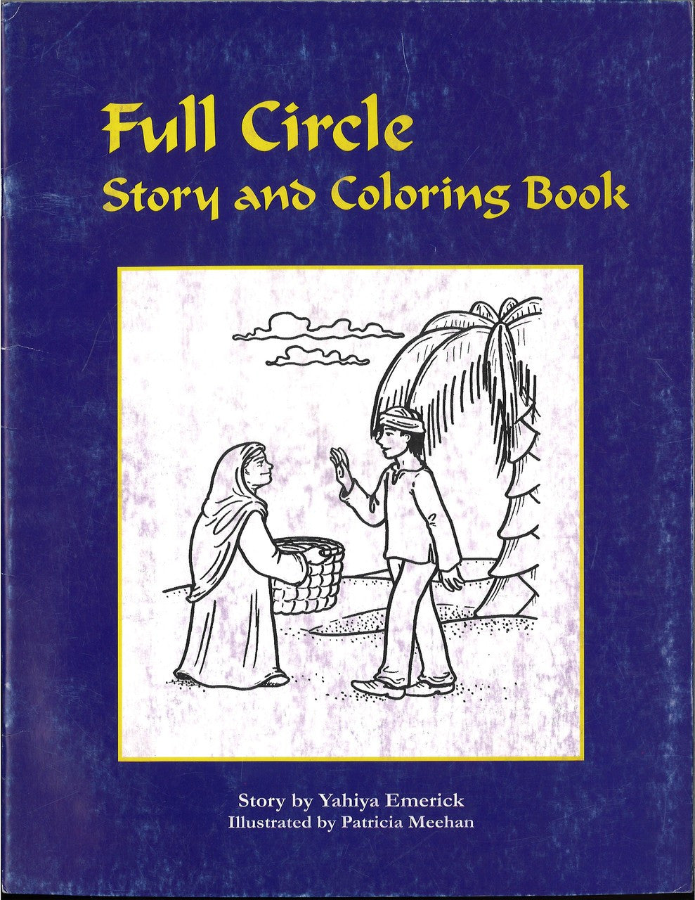 Full Circle Story and Coloring Book