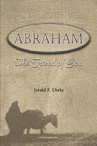 Abraham: The Friend of God