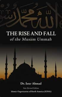 The Rise And Fall Of The Muslim Ummah