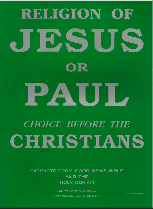 Religion of Jesus or Paul - Choice before the Christians (E-Book)