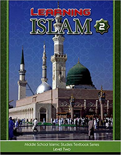 Learning Islam Textbook: Level 2 – Furqaan Bookstore USA