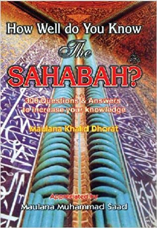 How Well do You Know the Sahabah?